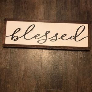 Blessed Sign